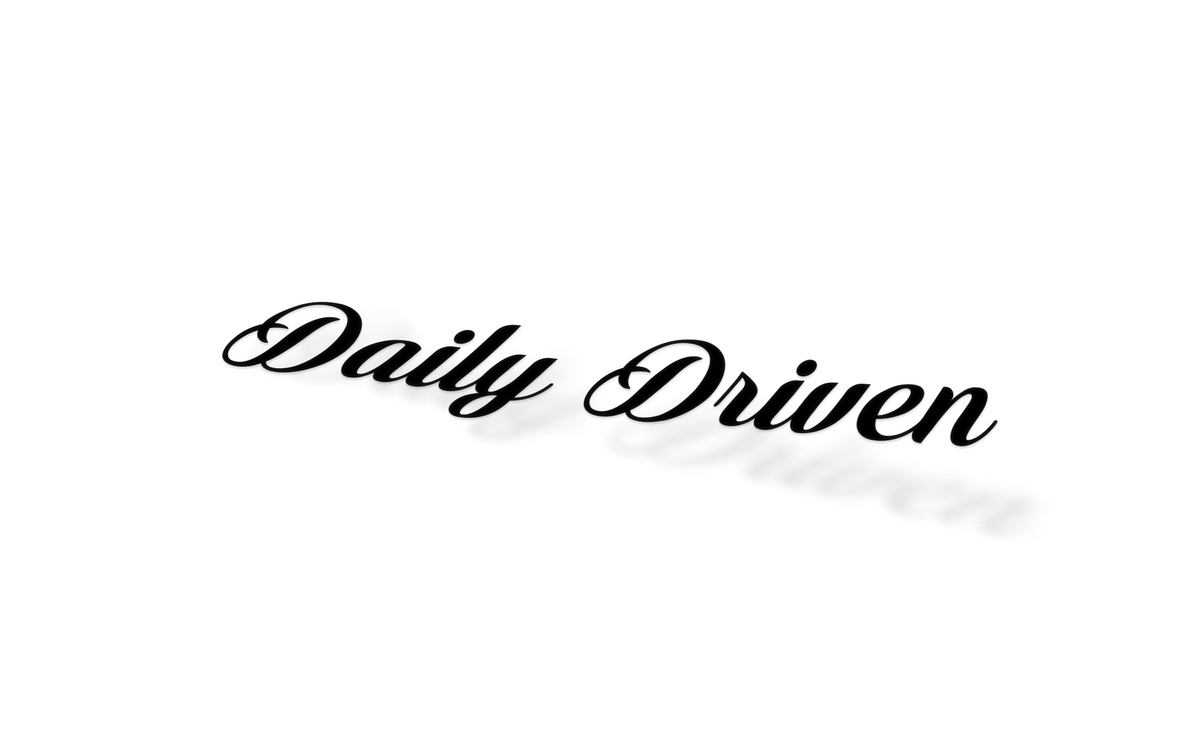 DAILY DRIVEN Slap Sticker – Stickered