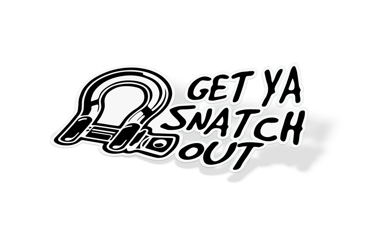Get Ya Snatch Out 4X4 Decal – Stickered