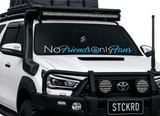 No Friends Only Fans Window Banner